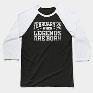 February 29 Birthday Leap Year Cool Leap Day Baseball T-Shirt